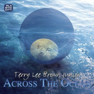 Terry Lee Brown Junior* - Across The Ocean (12") (Good (G))